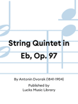 String Quintet in Eb, Op. 97