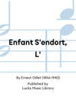 Enfant S'endort, L'