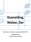 Guenstling, Walzer, Der