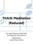 THAIS: Meditation (Reduced)