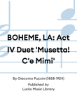 BOHEME, LA: Act IV Duet 'Musetta! C'e Mimi' mini preview