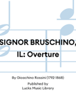 SIGNOR BRUSCHINO, IL: Overture mini preview