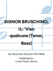 SIGNOR BRUSCHINO, IL: 'Vien qualcuno (Tenor, Bass) mini preview