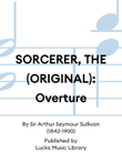 SORCERER, THE (ORIGINAL): Overture