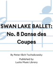 SWAN LAKE BALLET: No. 8 Danse des Coupes mini preview