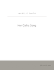 Her Celtic Song