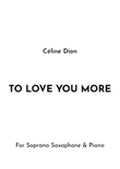 To Love You More