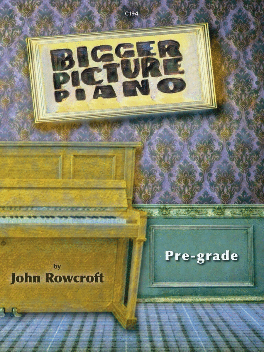 Bigger Picture Piano Pre-grade Piano Solo scores gallery preview page 1