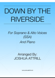 Down By The Riverside - Soprano & Alto Voices (SSA) and Piano