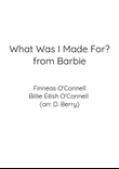 What Was I Made For?