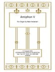 Antiphon V for organ by Mark Andersen mini preview