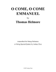 O Come, O Come Emmanuel