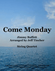 Come Monday