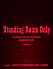 Standing Room Only
