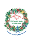 Feelin' Festive Vol 2 of 101 Carols and Songs of Celebration