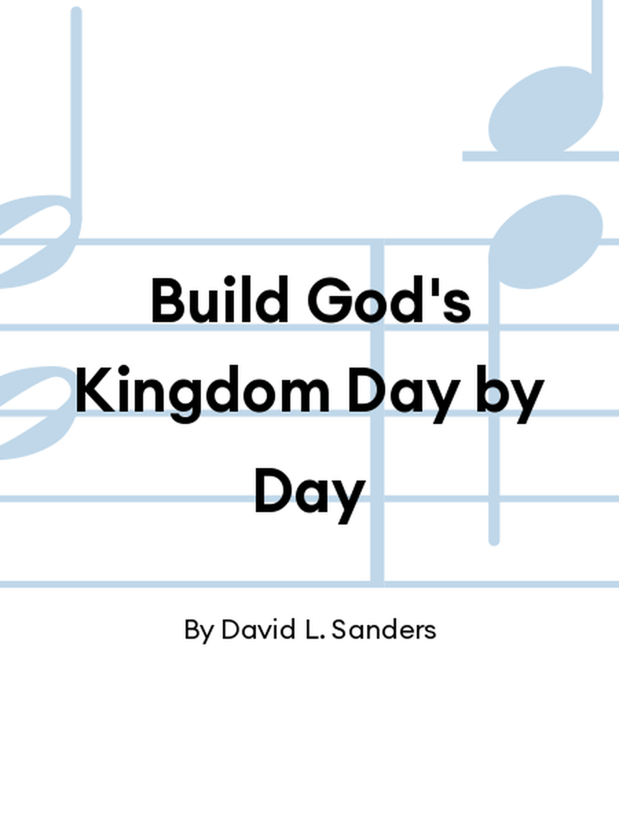 Build God's Kingdom Day by Day 2-Part scores gallery preview page 1