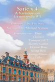 Satie X 4 A Variation on Gymnopedie #1