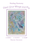 Open Your Wings and Fly