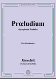 Jarnefelt-Praludium(Symphonic Prelude)