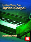 Southern Gospel Piano - Lyrical Gospel