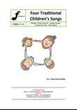 Four Traditional Children's Songs