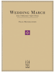 Wedding March (from A Midsummer Night's Dream)