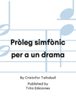 Pròleg simfònic per a un drama