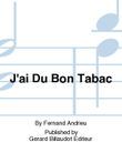 J'Ai Du Bon Tabac