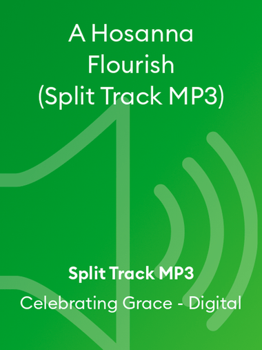 A Hosanna Flourish (Split Track MP3)