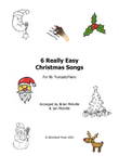 6 Really Easy Christmas Songs for Bb Trumpet & Piano
