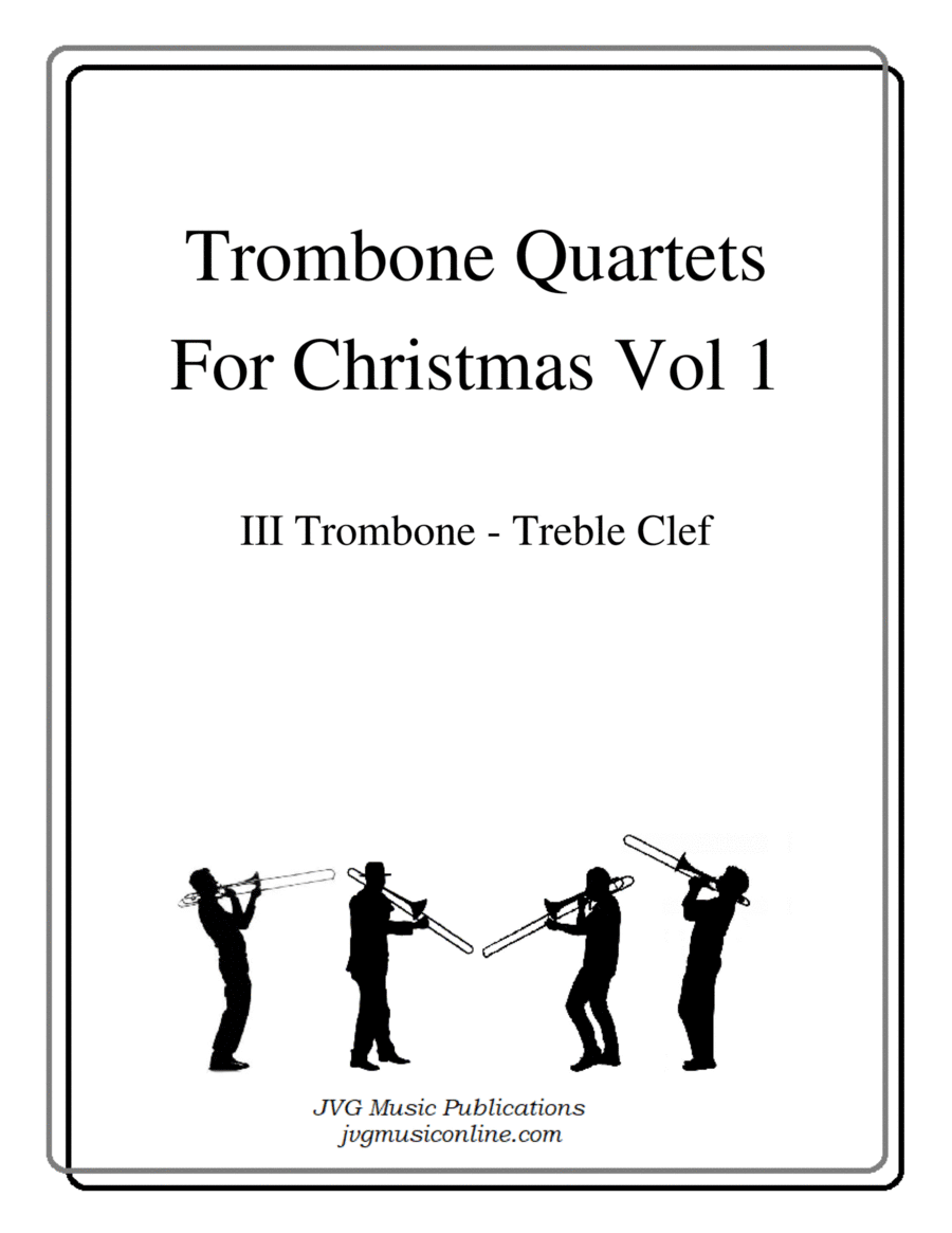 Trombone Quartets For Christmas Vol 1 - Part 3 - Treble Clef Brass Quartet scores gallery preview page 1