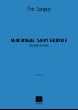 Madrigal sans parole