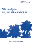 Jul Jul, Stralande Jul