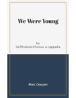 We Were Young
