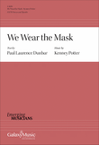 We Wear the Mask