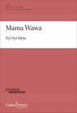 Mama Wawa (Choral Score)