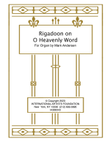 Rigadoon on O Heavenly Word for organ by Mark Andersen mini preview
