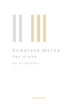 Complete Works for Piano by Jin Sugahara