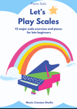 Let's Play Scales