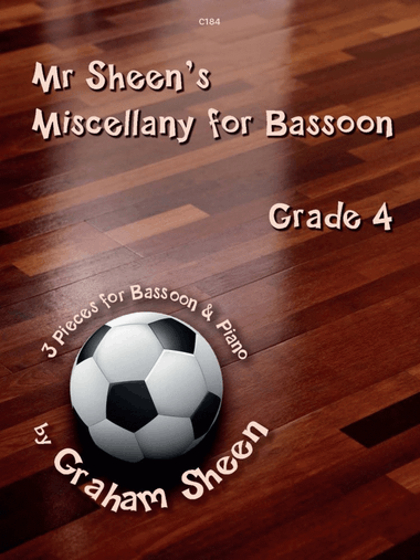 Mr Sheen’s Miscellany for Bassoon. Grade 4