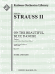 An der Schoenen, Blauen Donau Walzer, Op. 314 (On the Beautiful Blue Danube Waltzes)