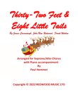 Thirty Two Feet And Eight Little Tails