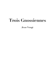 Trois Gnossiennes