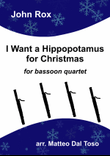 I Want A Hippopotamus For Christmas (hippo The Hero)