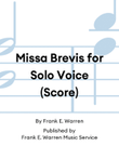 Missa Brevis for Solo Voice (Score)