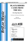 Black Riders Came from the Sea