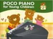 Poco Piano For Young Children - Book 2 (2nd Ed.) mini preview