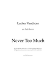Never Too Much