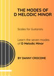 The Modes of D Melodic Minor (Scales for Guitarists)