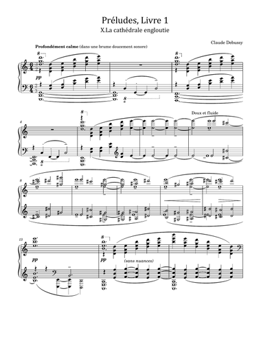 Debussy Preludes, Livre 1, L.117 No. 10, La cathédrale engloutie - For Piano Solo Original